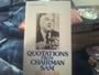 Quotations from Chairman Sam;: The wit and wisdom of Senator Sam Ervin (Harrow books)