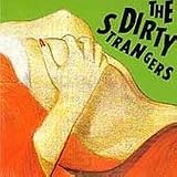 Dirty Strangers