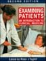 Examining Patients: An Introduction to Clinical Medicine
