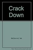 Crack down