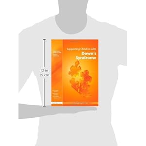 Supporting Children with Down's Syndrome (David Fulton / Nasen)