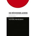 Die R�ckkehr Asiens: Das Ende der westlichen Dominanz
