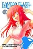 Bamboo Blade TP Vol 10