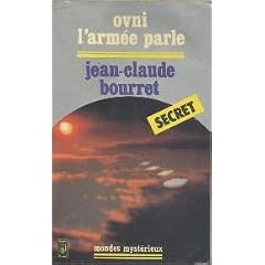 OVNI [objets volants non identifies], l'arm�e parle