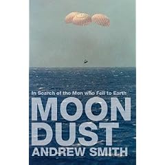 Moondust: In Search of the Men Who Fell to Earth