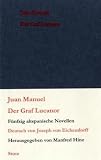Der Graf Lucanor: 50 altspanische Novellen - Juan Manuel