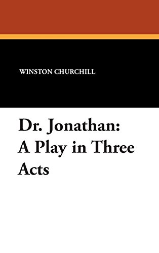 dr jonathan a play in three acts