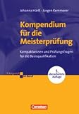 Produkt-Bild: Erfolgreich im Beruf: Kompendium f&uuml;r die Meisterpr&uuml;fung: Kompaktwissen und Pr&uuml;fungsfragen f&uuml;r die Basisqualifikation