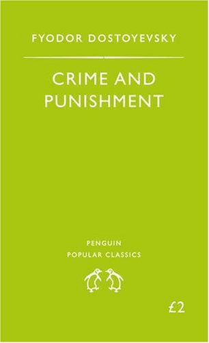 Crime and Punishment (Penguin Popular Classics) (Penguin Popular Classics)