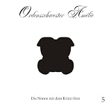 Vergebung (05) - Ordensschwester Amelie, Sebastian Weber