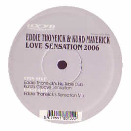 Eddie Thoneick & Kurd Maverick - Love Sensation 2006 - Zortam Music
