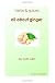 Herbs and Spices - All About Ginger (Volume 1)