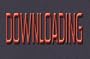 Downloading
