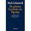 Die geheime Geschichte der Digedags: Die Publikations- und Zensurgeschichte des "Mosaik" von Hannes Hegen