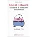 Social network. Una serie di incredibili (in)successi