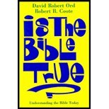 Is the bible true? : understanding the bible today