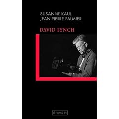 David Lynch. Einf�hrung in seine Filme und Film�sthetik