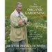 The Elements Of Organic Gardening: Highgrove - Clarence House - Birkhall