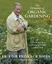 The Elements Of Organic Gardening: Highgrove - Clarence House - Birkhall