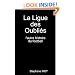 La Ligue des Oublies (French Edition)