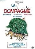 Coffret integrale la septieme compagnie : mais ou est passee ... ; on a retrouve ... ; ... au clair de lune