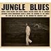 Jungle Blues