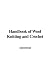 Handbook of Wool Knitting and Crochet