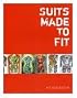 Suits Made to Fit