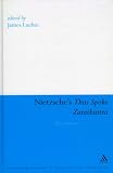 Nietzsche's Thus Spoke Zarathustra: Before Sunrise (Continuum Studies in Continental Philosophy)