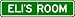 ELI ROOM SIGN - Personalized Gift Boy or Girl, Aluminum