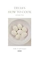 Delia's How to Cook Book 1