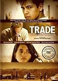 Trade - Willkommen in Amerika - Alicja Bachleda, Paulina Gaitan Kevin Kline