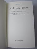 Produkt-Bild: Allahs grosse S&ouml;hne. Staatengr&uuml;nder und Reformer. Hassan II., Ibn Saud, Gamal Abdel Nasser, Kemal Atat&uuml;rk, Hussein II.