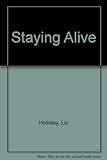 Staying alive