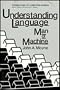 Understanding Language: Man or Machine (Foundations of Computer Science)