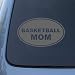 BASKETBALL MOM - Vinyl Car Decal Sticker #1487 | Vinyl Color: Silver