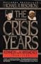 The Crisis Years: Kennedy and Krushchev, 1960-1963