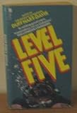 Level five