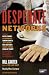 Search : Desperate Networks: Starring Katie Couric Les Moonves Simon Cowell Dan Rather Jeff Zucker Teri Hatcher Conan O'Brian Donald Trump and a Host of Other Movers and Shakers Who...
