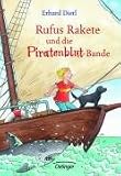 Produkt-Bild: Rufus Rakete und die Piratenblut-Bande