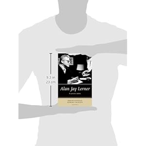 Alan Jay Lerner: A Lyricist's Letters