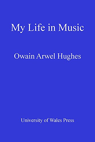 Owain Arwel Hughes: My Life in Music