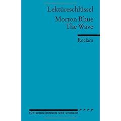 Morton Rhue: The Wave. Lekt�reschl�ssel