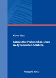 Produkt-Bild: Interaktive Preismechanismen in dynamischen M&auml;rkten