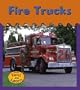 Fire Trucks (Wheels, Wings, and Water)