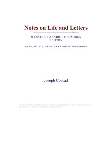 Notes on Life and Letters (Websters Arabic Thesaurus Edition)
