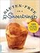 Books : Gluten-Free on a Shoestring Publisher: Da Capo Lifelong Books; First Trade Paper Edition