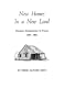 New Homes in a New Land German Immigration to Texas, 1847-1861
