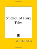 Science of Fairy Tales