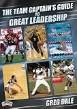 Greg Dale: The Team Captains Guide to Great Leadership (DVD)